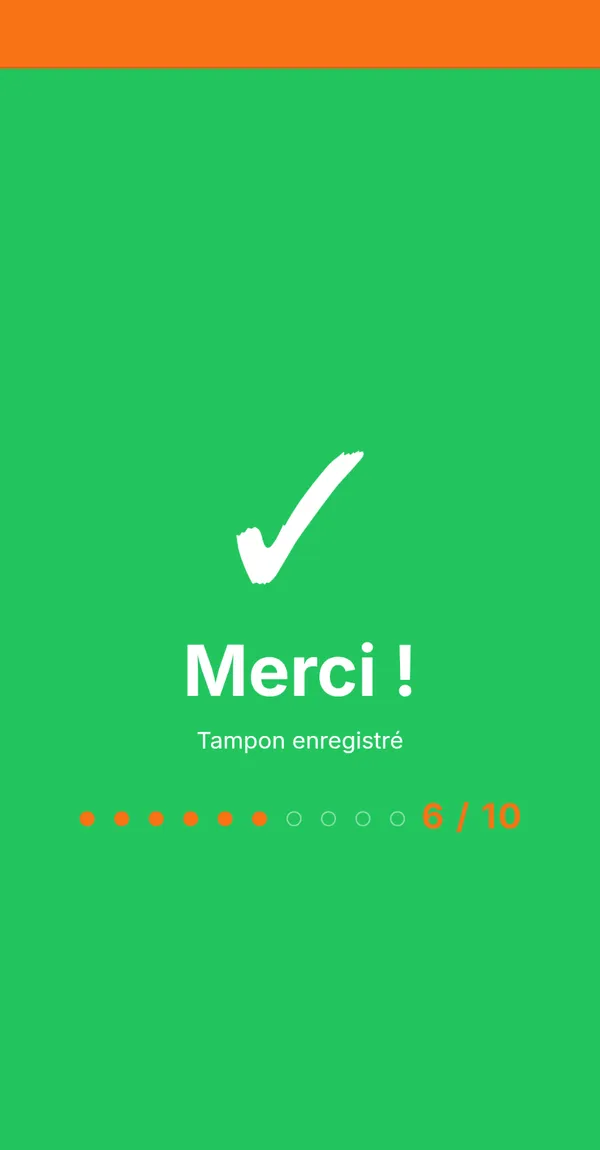Écran de confirmation après passage en caisse : 6 tampons sur 10.